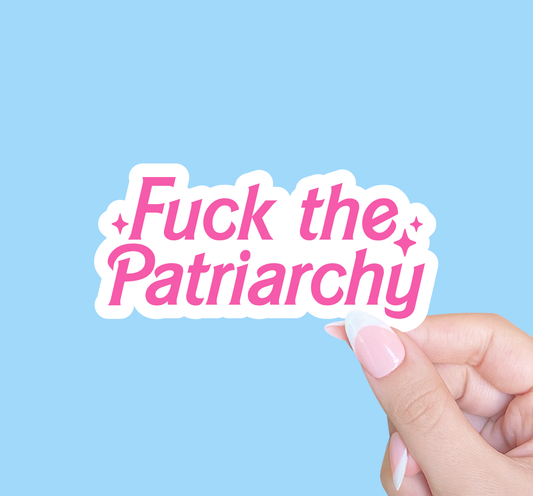 Fuck the patriarchy, Feminist sticker, Social justice