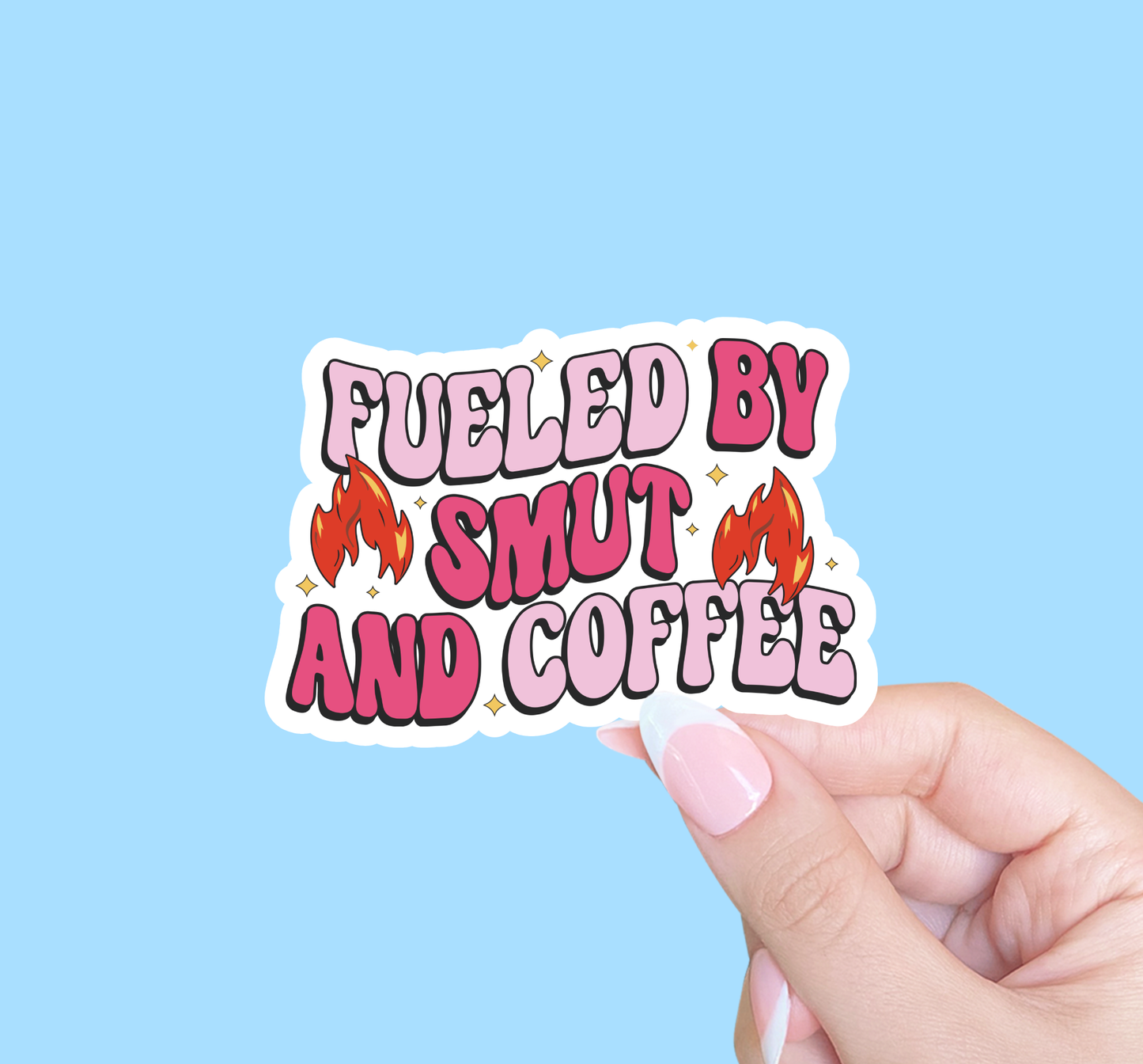 Fueled by smut and coffee, Kindle sticker, Smut sticker