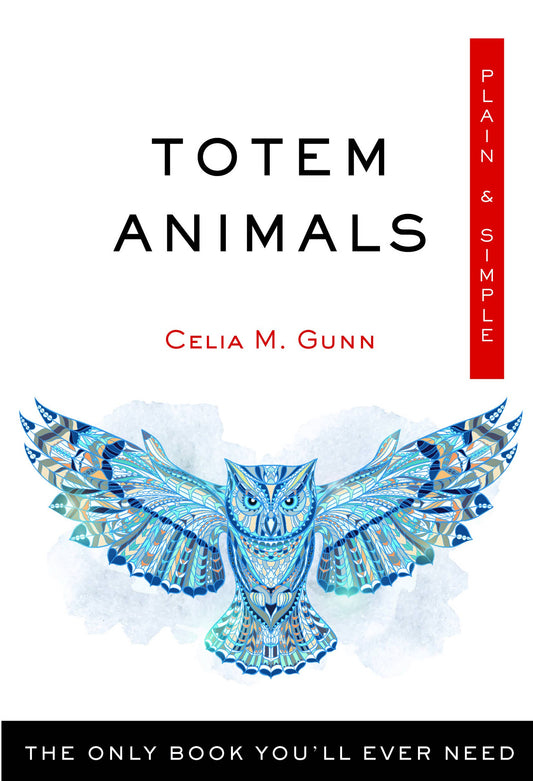 Totem Animals Plain & Simple